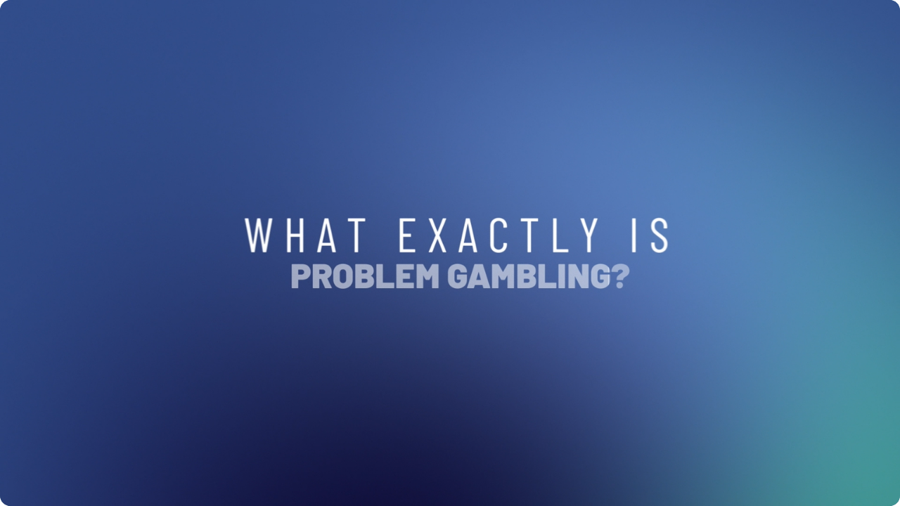 What is Problem Gambling